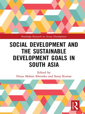 cover image of Social Development and the Sustainable Development Goals in South Asia